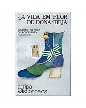 A VIDA EM FLOR DE DONA BEJA