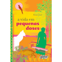 A VIDA EM PEQUENAS DOSES