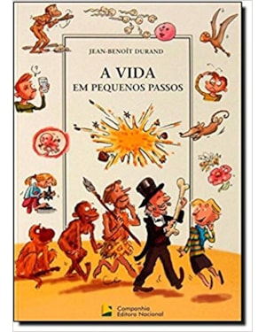 A VIDA EM PEQUENOS PASSOS