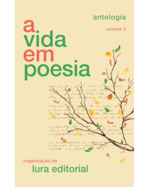 A VIDA EM POESIA - VOLUME 2