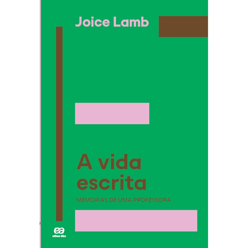 A VIDA ESCRITA: MEMÓRIAS DE UMA PROFESSORA
