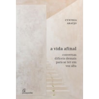 A VIDA FINAL
