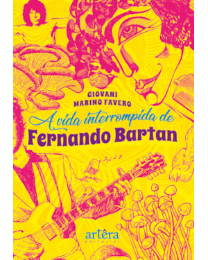 A VIDA INTERROMPIDA DE FERNANDO BARTAN