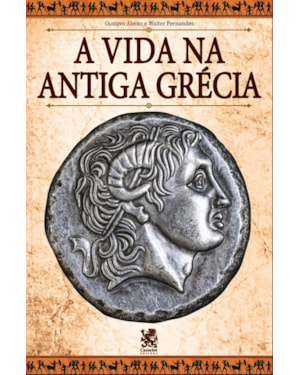 A VIDA NA ANTIGA GRÉCIA