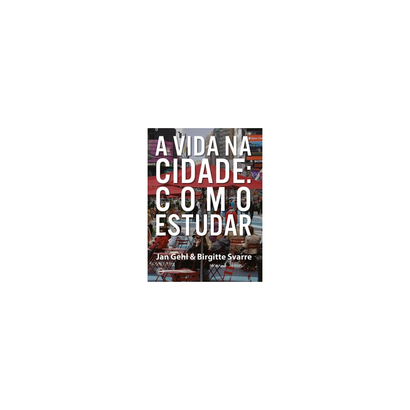 A VIDA NA CIDADE: COMO ESTUDAR