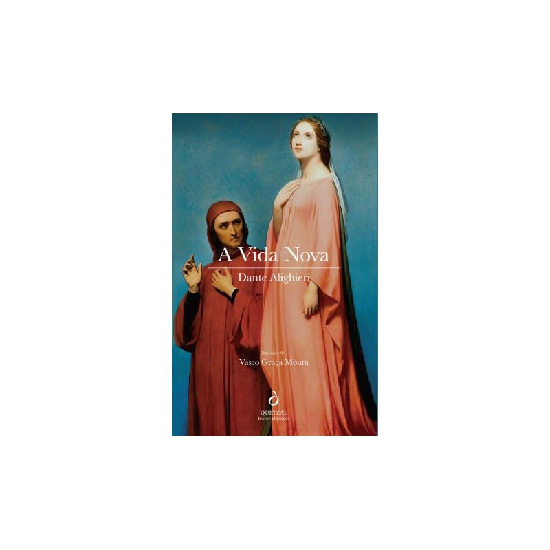 A VIDA NOVA DE DANTE ALIGHIERI
