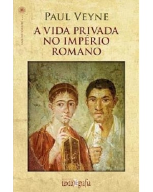 A vida privada no império romano