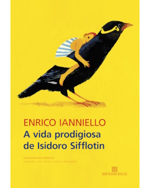 A VIDA PRODIGIOSA DE ISIDORO SIFFLOTIN