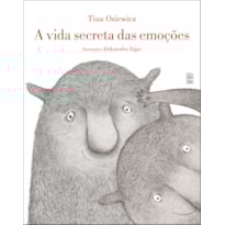 A VIDA SECRETA DAS EMOÇÕES