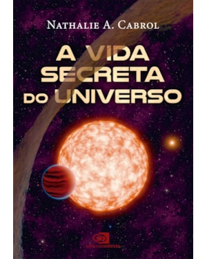 A VIDA SECRETA DO UNIVERSO