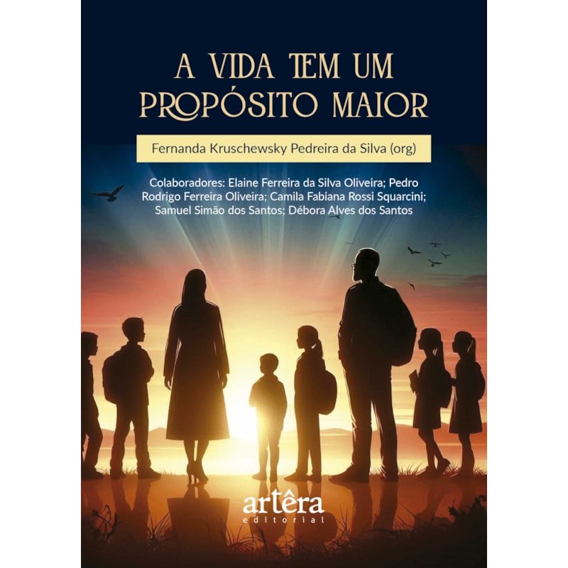 A VIDA TEM UM PROPÓSITO MAIOR