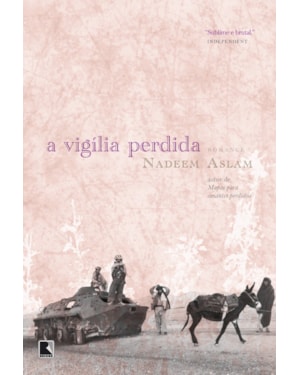 A VIGÍLIA PERDIDA