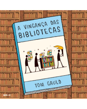 A vingança das bibliotecas
