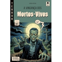 A vingança dos Mortos-Vivos