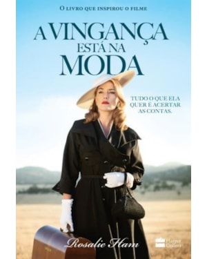 A VINGANÇA ESTÁ NA MODA