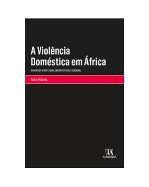 A violência doméstica em África: o ensino do Direito Penal em contexto multicultural