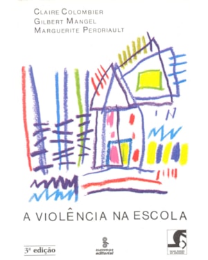 A VIOLÊNCIA NA ESCOLA