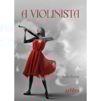 A VIOLINISTA A VIOLINISTA