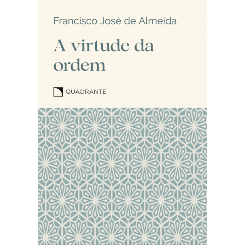 A VIRTUDE DA ORDEM
