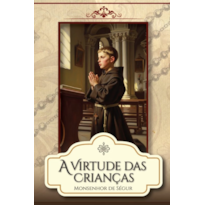 A VIRTUDE DAS CRIANÇAS