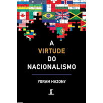 A VIRTUDE DO NACIONALISMO