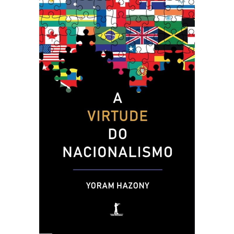 A VIRTUDE DO NACIONALISMO