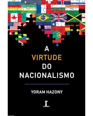 A VIRTUDE DO NACIONALISMO
