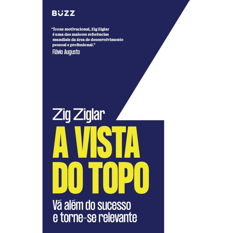 A VISTA DO TOPO: VÁ ALÉM DO SUCESSO E TORNE-SE RELEVANTE