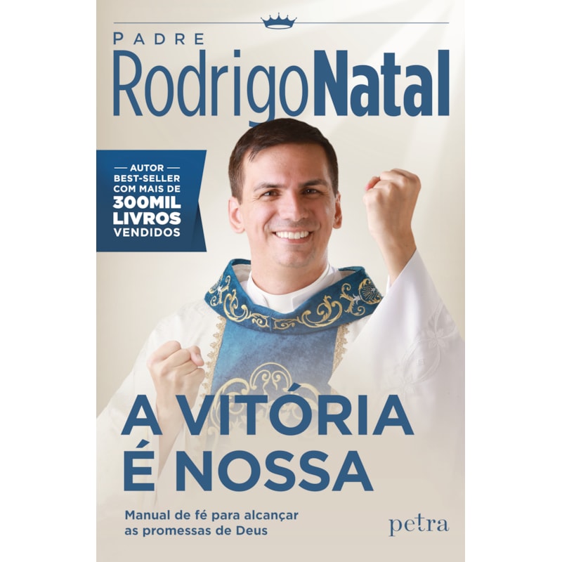 A VITÓRIA É NOSSA