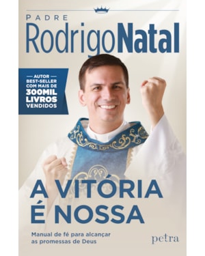 A VITÓRIA É NOSSA