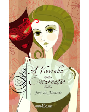A VIUVINHA: ENCARNAÇÃO