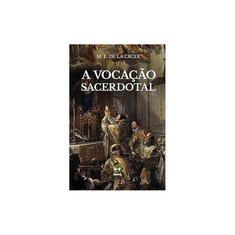 A VOCAÇÃO SACERDOTAL