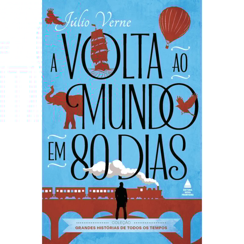 A VOLTA AO MUNDO EM 80 DIAS