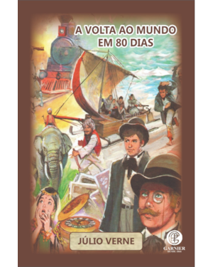 A VOLTA AO MUNDO EM 80 DIAS