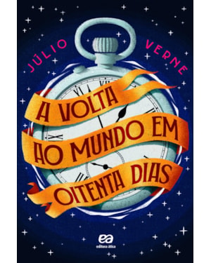 A VOLTA AO MUNDO EM 80 DIAS