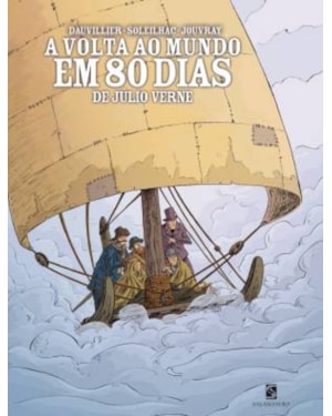 A volta ao mundo em 80 dias: de júlio verne