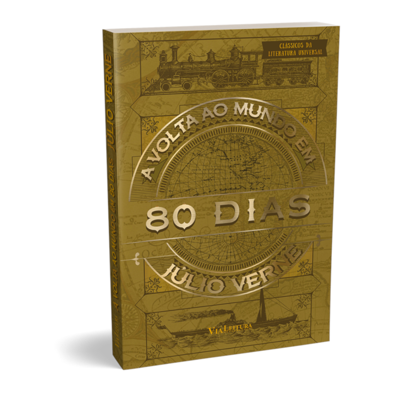 A VOLTA AO MUNDO EM 80 DIAS - JÚLIO VERNE