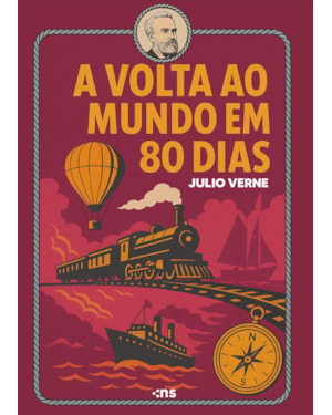 A VOLTA AO MUNDO EM 80 DIAS | JULIO VERNE | ACOMPANHA MARCA PÁGINA |