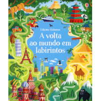 A VOLTA AO MUNDO EM LABIRINTOS : LABIRINTOS INCRÍVEIS