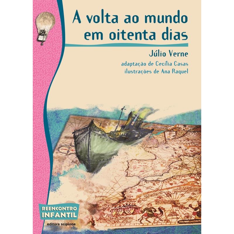 A VOLTA AO MUNDO EM OITENTA DIAS