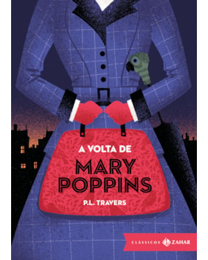 A VOLTA DE MARY POPPINS: EDIÇÃO BOLSO DE LUXO