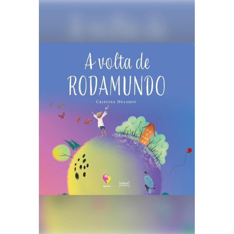 A VOLTA DE RODAMUNDO