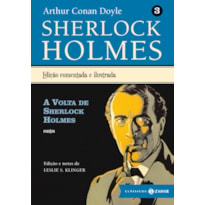 A VOLTA DE SHERLOCK HOLMES: SHERLOCK HOLMES - VOL. 3 (CONTOS)