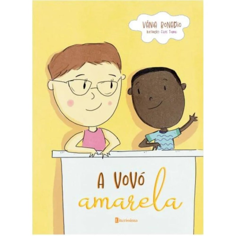 A VOVÓ AMARELA