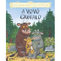A VOVÓ GRÚFALO