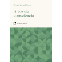 A VOZ DA CONSCIÊNCIA