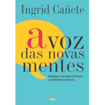 A VOZ DAS NOVAS MENTES