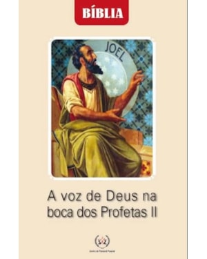 A VOZ DE DEUS NA BOCA DOS PROFETAS II