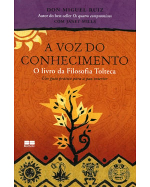 A VOZ DO CONHECIMENTO: O LIVRO DA FILOSOFIA TOLTECA