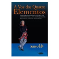 A voz dos quatro elementos